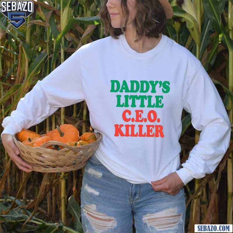 Daddys Little Ceo Killer Shirt long sleeved