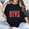 Delta Sigma Theta Sorority Devastating Diva Shirt t-shirt