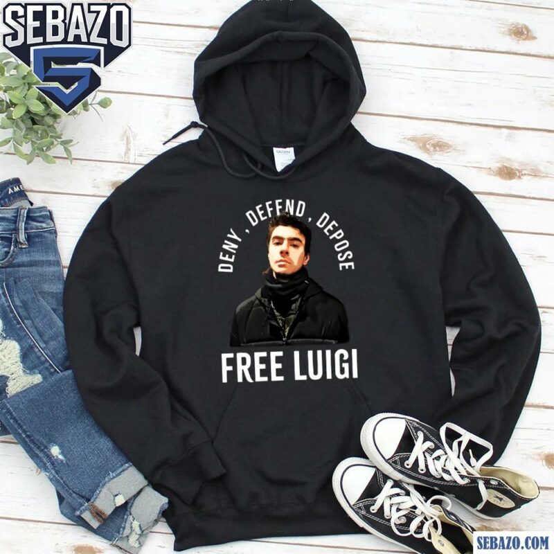 Deny Defend Depose Free Luigi Shirt hoodie