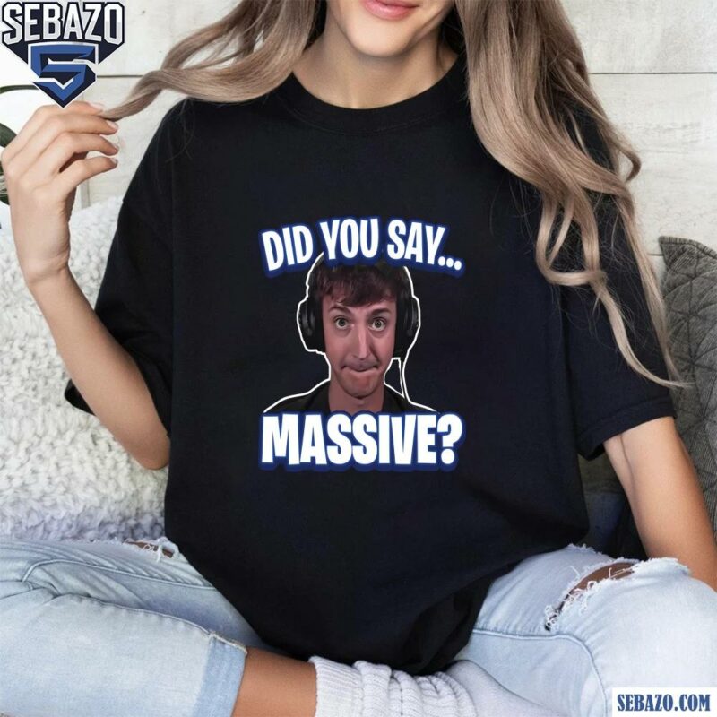 Did You Say Massive Ninja Low Taper Fade Meme Shirt t-shirt