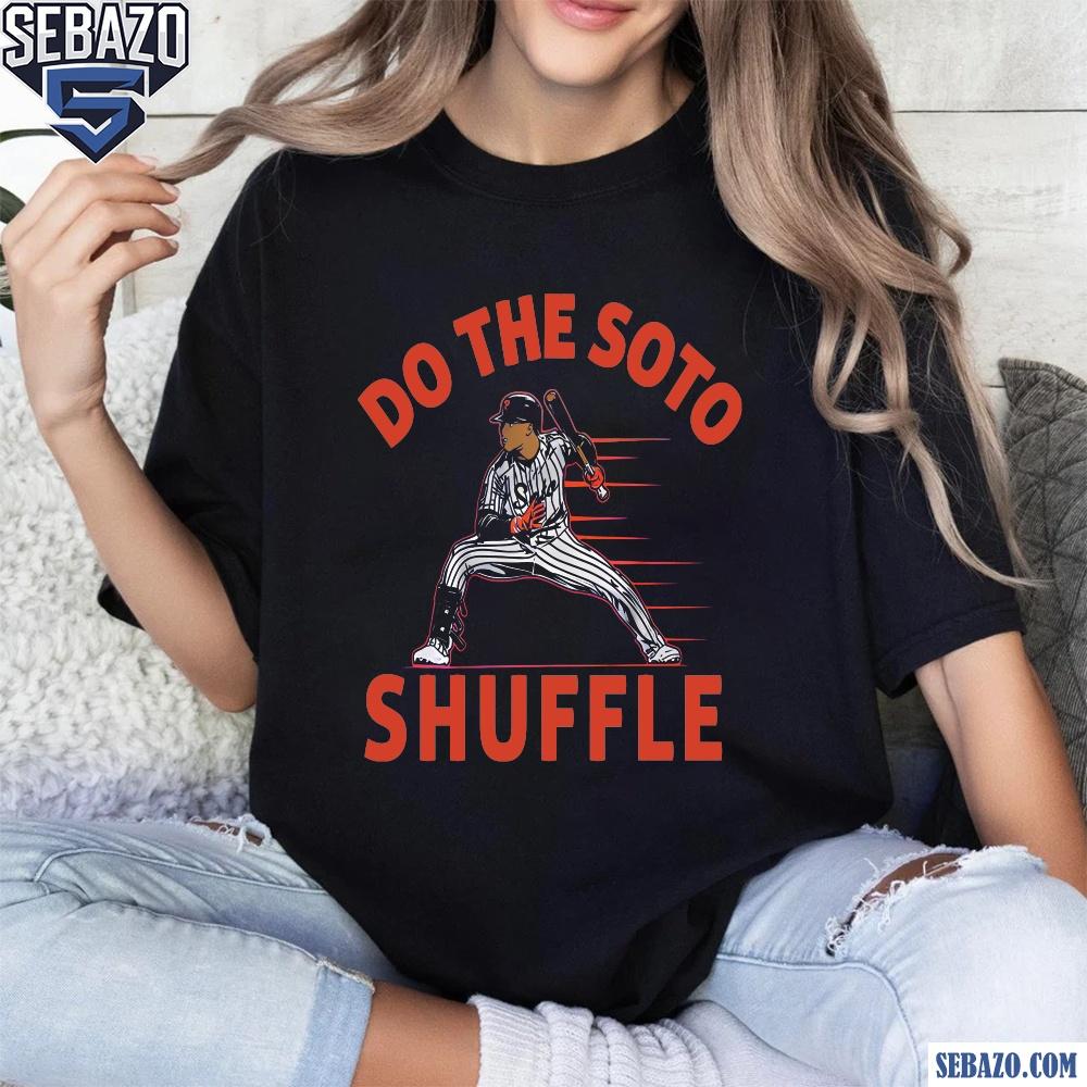 Do The Soto Shuffle Juan Soto New York Yankees Shirt t-shirt