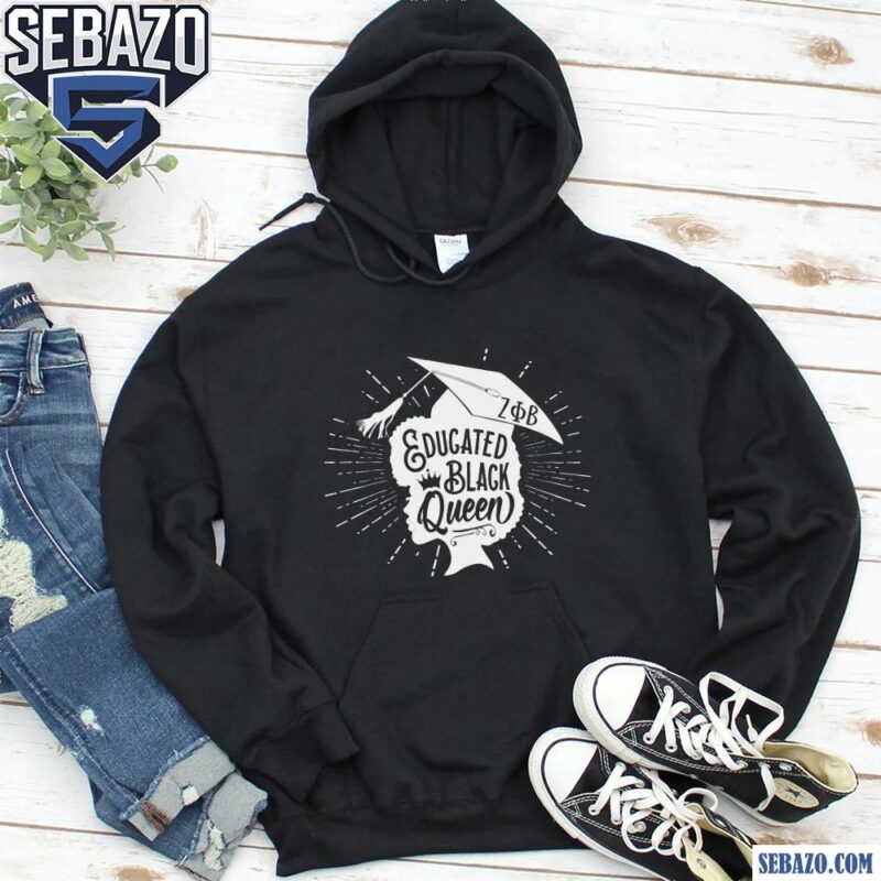 Educated Black Queen Zeta Phi Beta Shirt hoodie