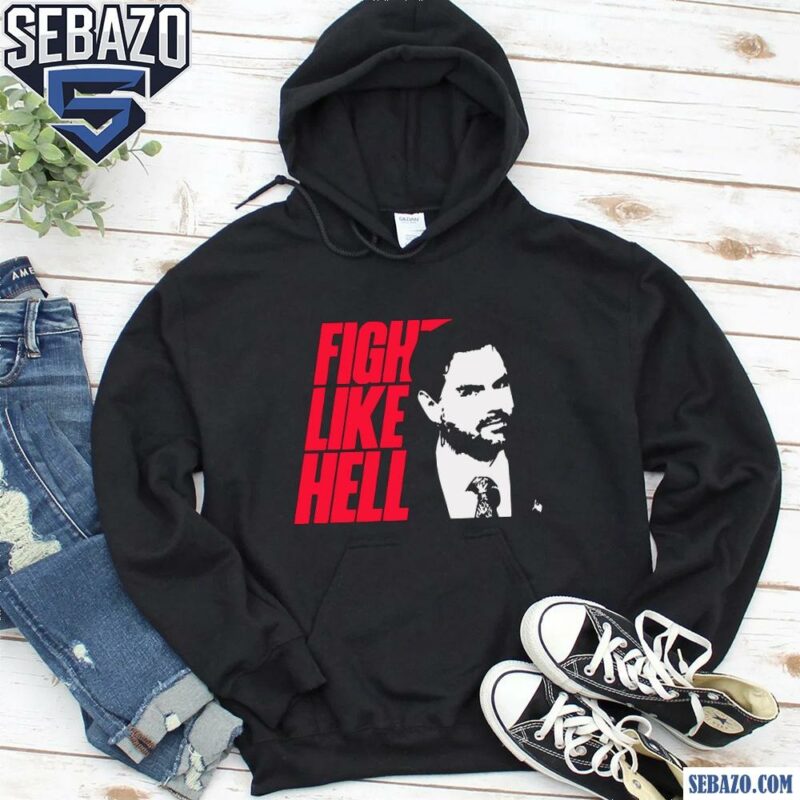 Fight Like Hell JD Vance Shirt hoodie