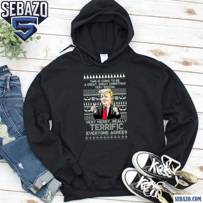 Funny Donald Trump Great Terrific Merry Christmas Shirt hoodie