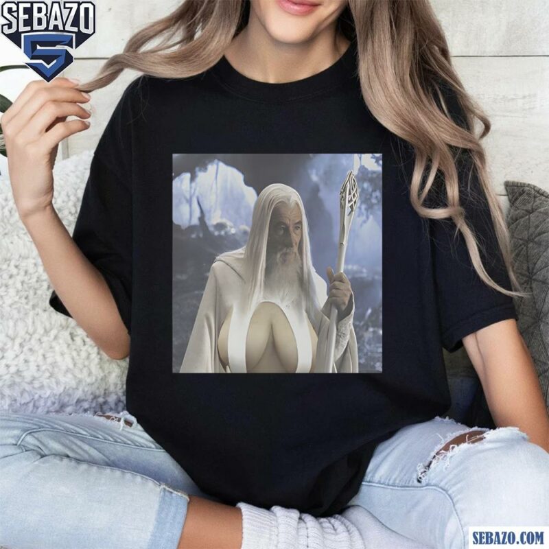 Gandalf Big Naturals Lord Of The Rings Parody Shirt t-shirt