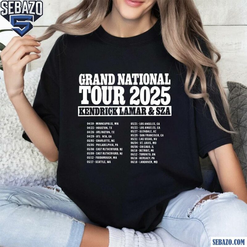 Grand National Tour 2025 Kendrick Lamar And Sza Shirt t-shirt