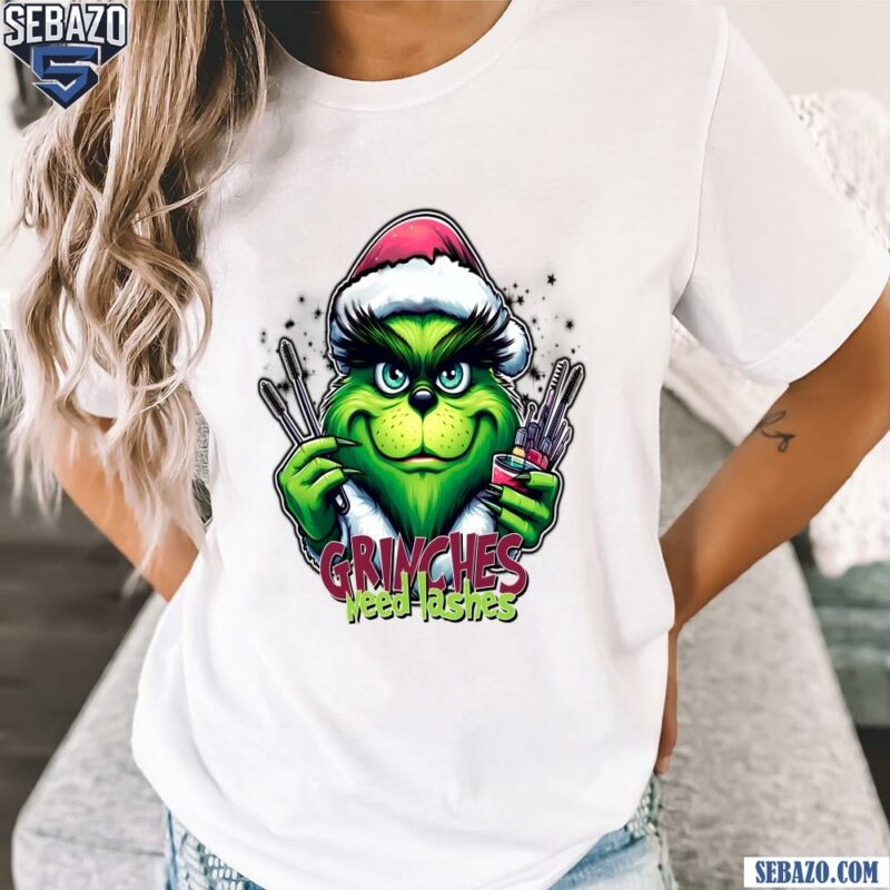 Grinches Need Lashes Christmas Grinch Makeup Artist Shirt t-shirt