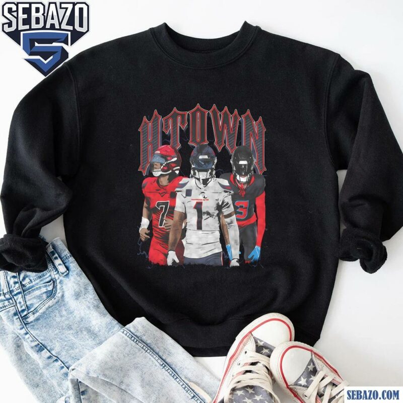 H Town Texans 731 Football Players Shirt sweatshirt