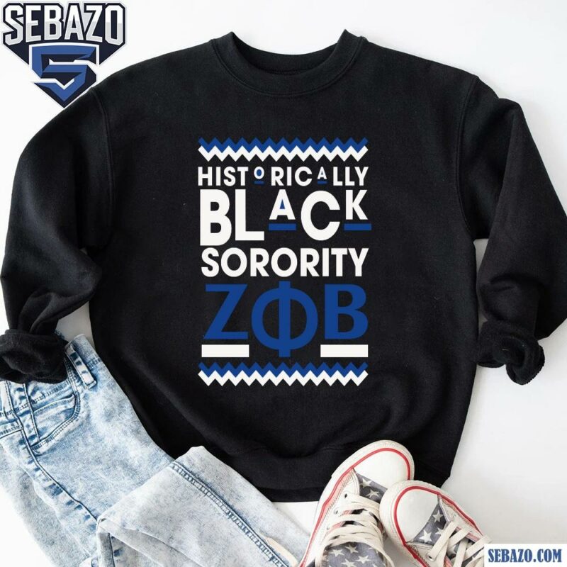 Historically Black Sorority Zeta Phi Beta Shirt sweatshirt