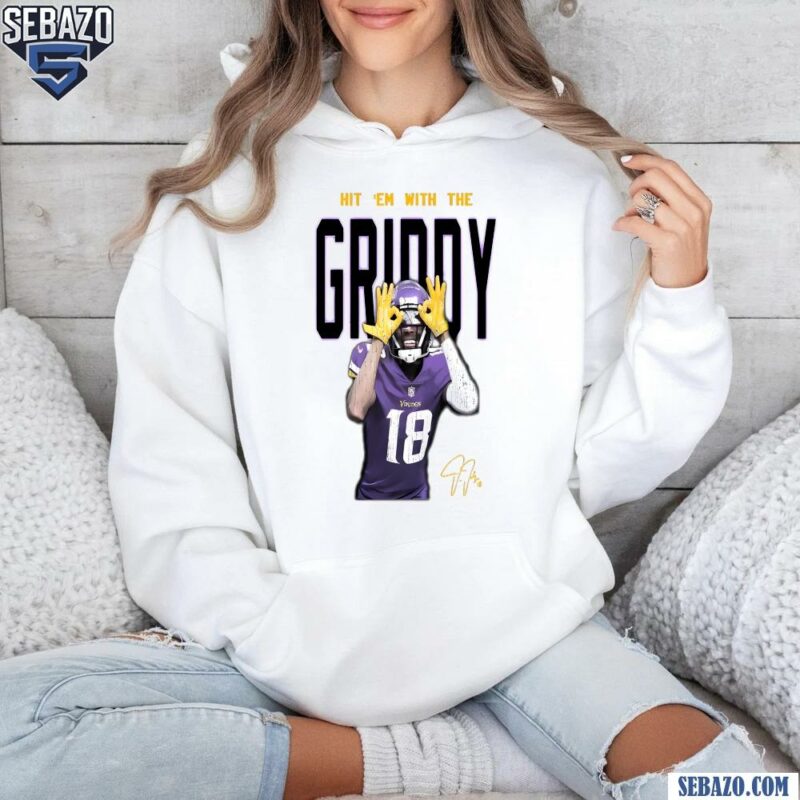 Hit Em With The Griddy Justin Jefferson Signature Shirt hoodie