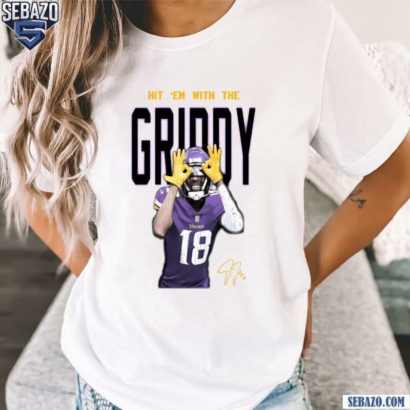 Hit Em With The Griddy Justin Jefferson Signature Shirt t-shirt