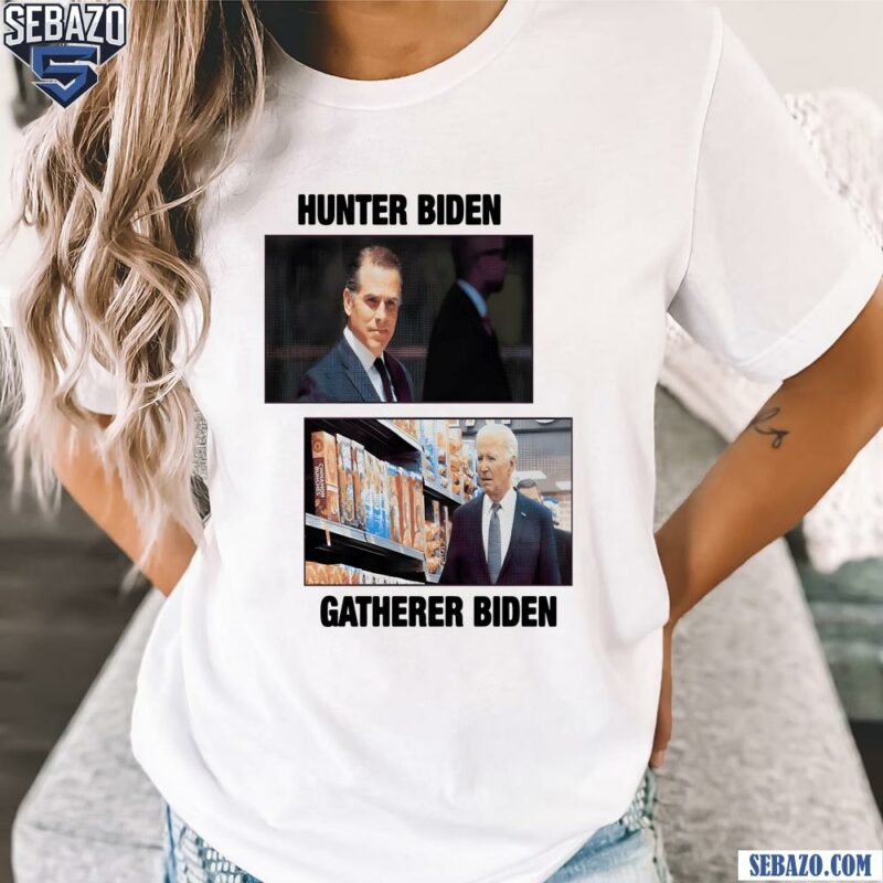 Hunter Biden Gatherer Biden Shirt t-shirt