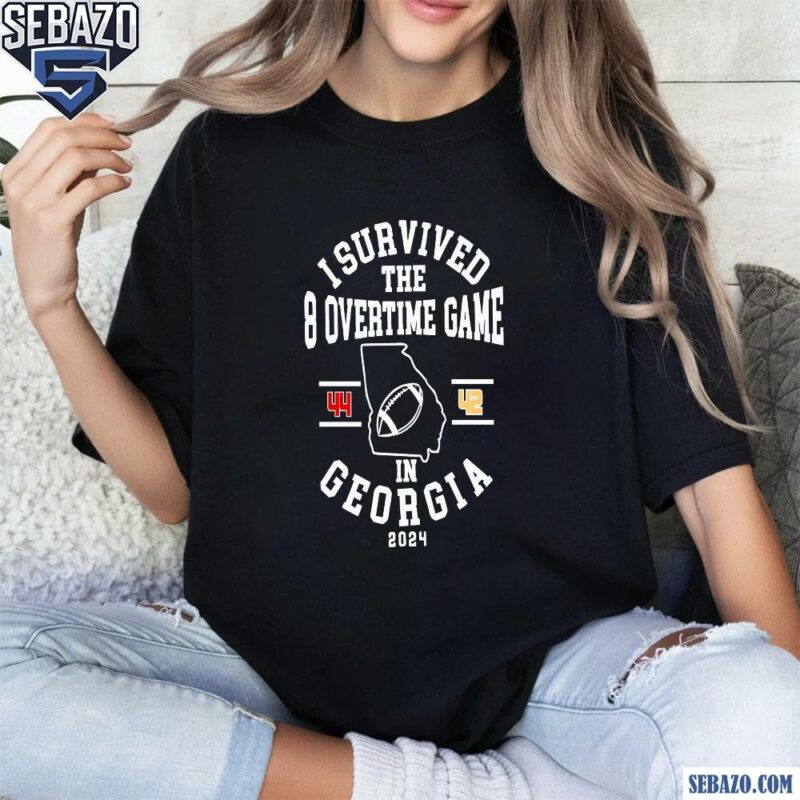 I Survived The 8 Overtime Game In Georgia Football Shirt t-shirt