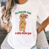 Im Literally Just A Silly Little Guy Gingerbread Shirt t-shirt