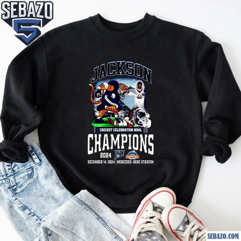 Jackson State Tigers Cricket Celebration Bowl Champions Shirt sweatshirt