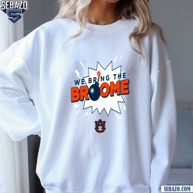 Johni Broome Auburn Tigers We Bring the Broome Shirt sweatshirt