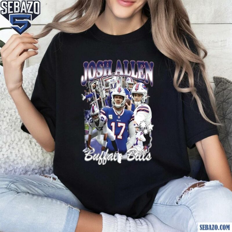 Josh Allen 17 Buffalo Bills Shirt t-shirt