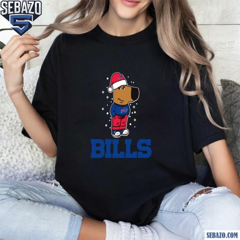 Just A Chill Guy Buffalo Bills Football Christmas Shirt t-shirt