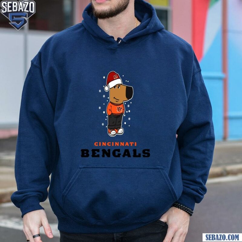 Just A Chill Guy Cincinnati Bengals Football Christmas Shirt hoodie