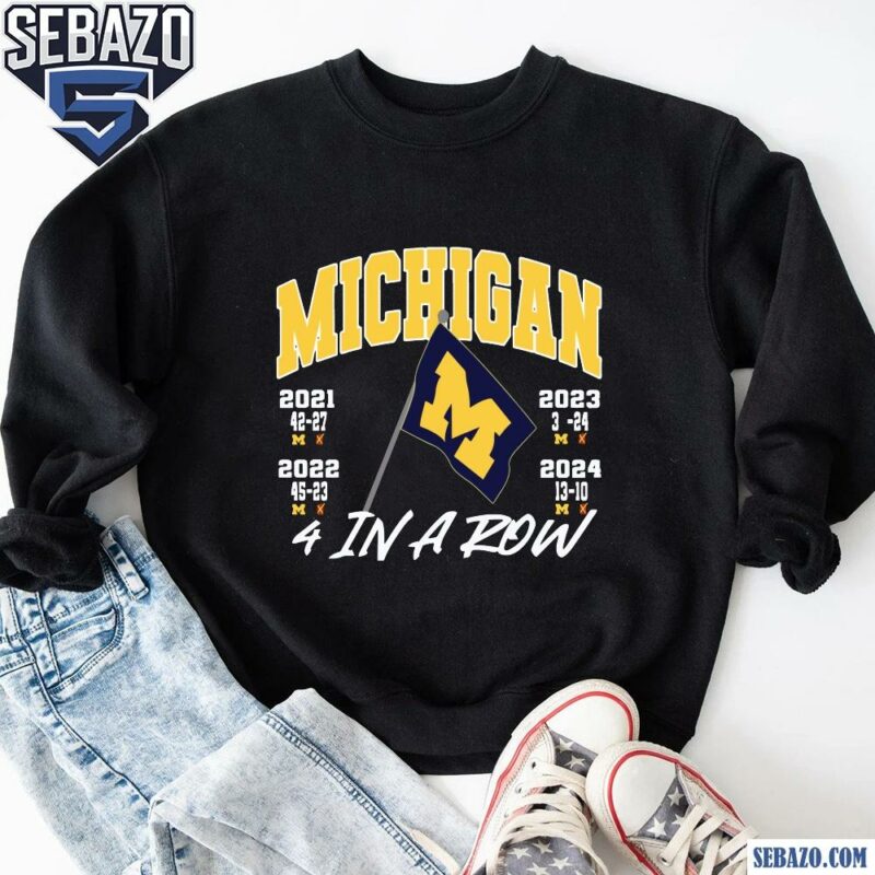 Michigan Wolverines Football Flag 4 In A Row Shirt sweatshirt