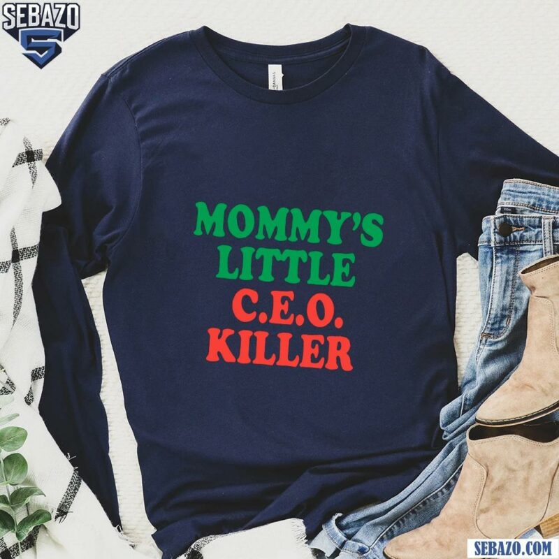 Mommys Little Ceo Killer Shirt long sleeved