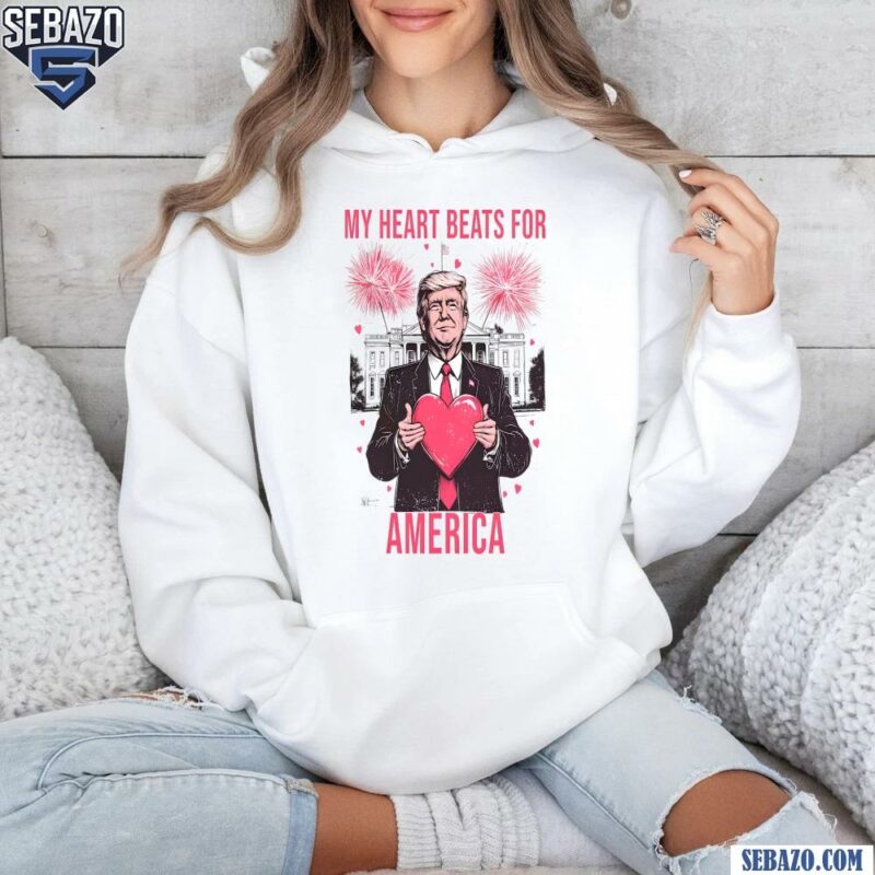 My Heart Beats For America Trump Valentines Day Shirt hoodie