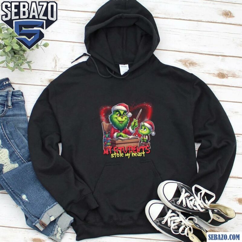 My Students Stole My Heart Grinch Christmas Teacher Shirt hoodie