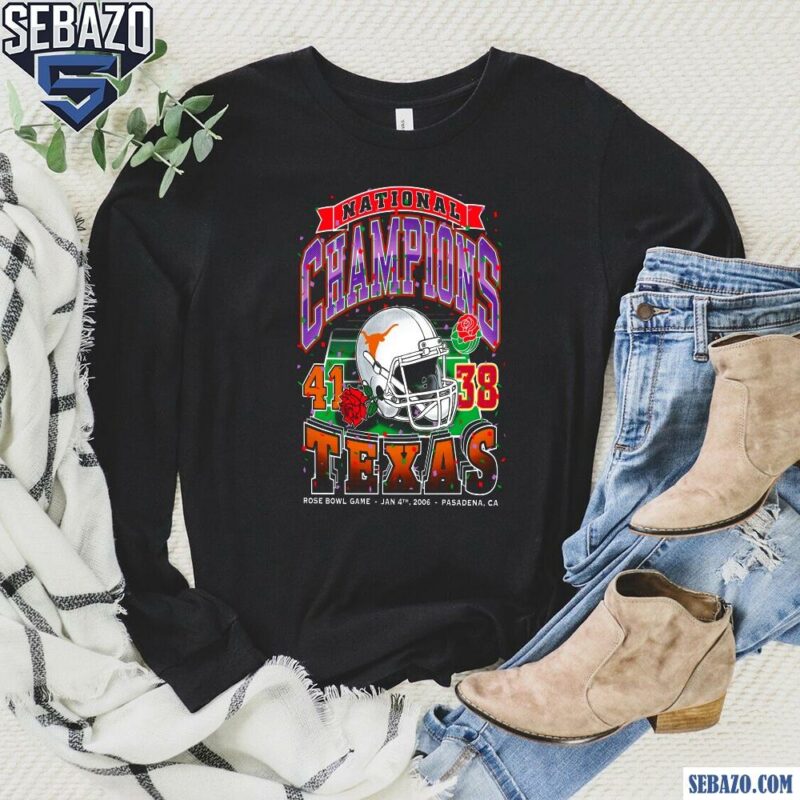 National Champions Texas Longhorns Rose Bowl Game Shirt long sleeved