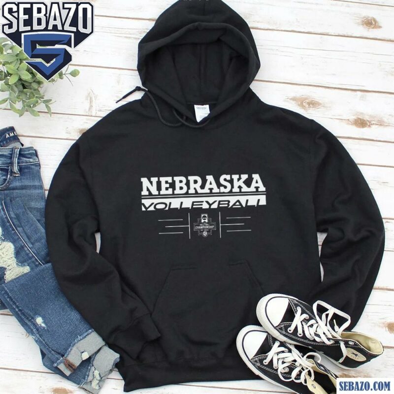 Nebraska Volleyball 2024 NCAA Semifinals Shirt hoodie