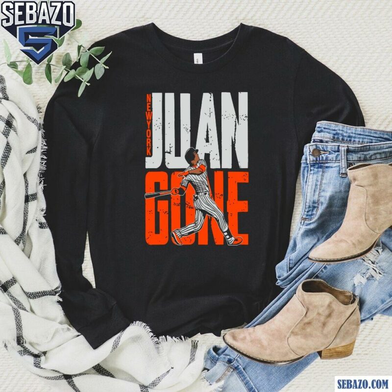 New York Yankees Juan Soto Juan Gone Queens Shirt long sleeved