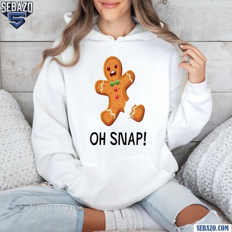 Oh Snap Gingerbread Cookie Christmas Cake Shirt hoodie