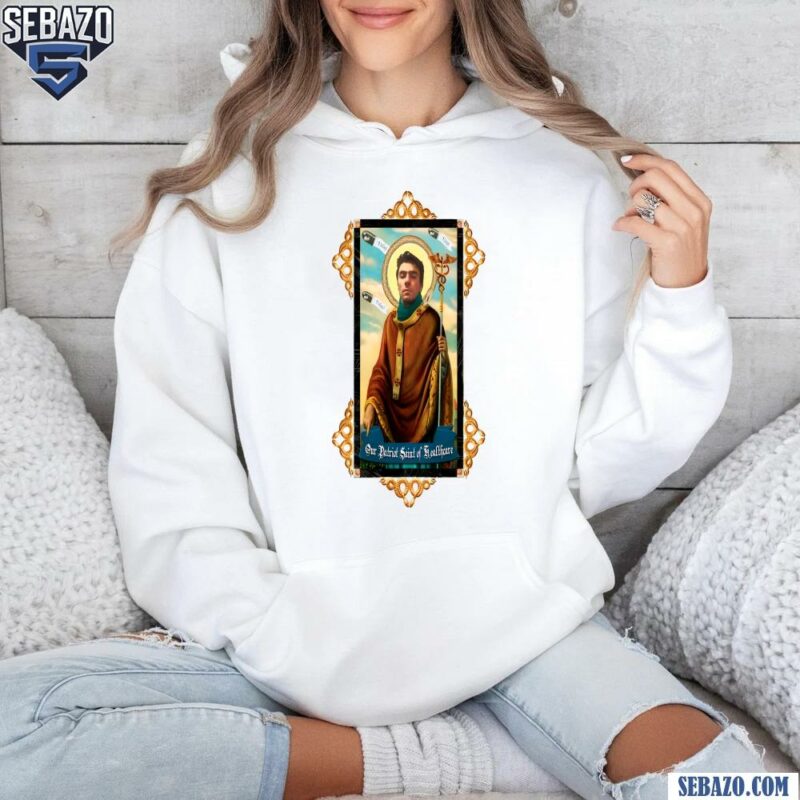 Our Patriot Saint Of Healthcare Free Luigi Mangione Shirt hoodie