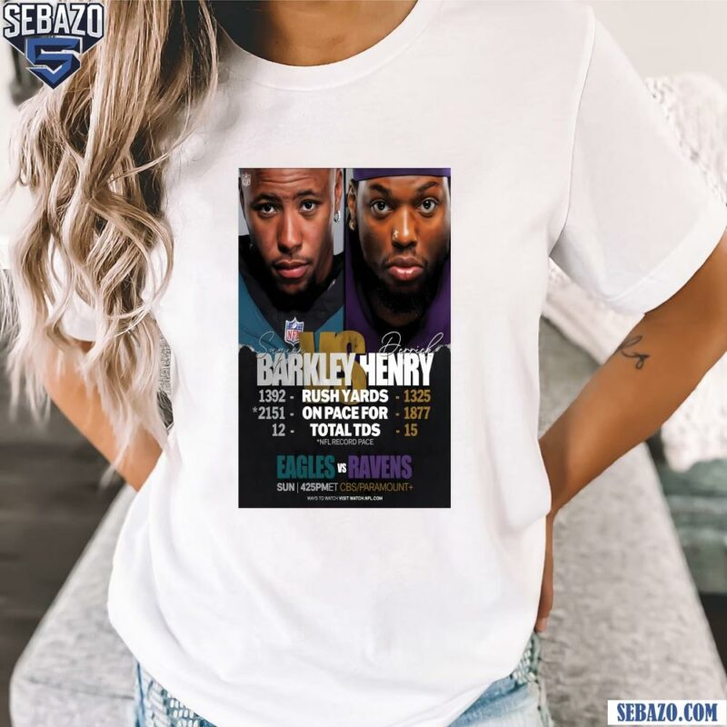 Philadelphia Eagles Vs Baltimor Ravens Barkley And Henry Shirt t-shirt