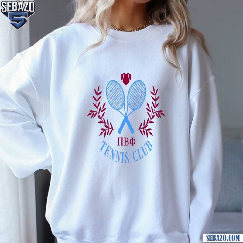 Pi Beta Phi Sorority Tennis Shirt sweatshirt