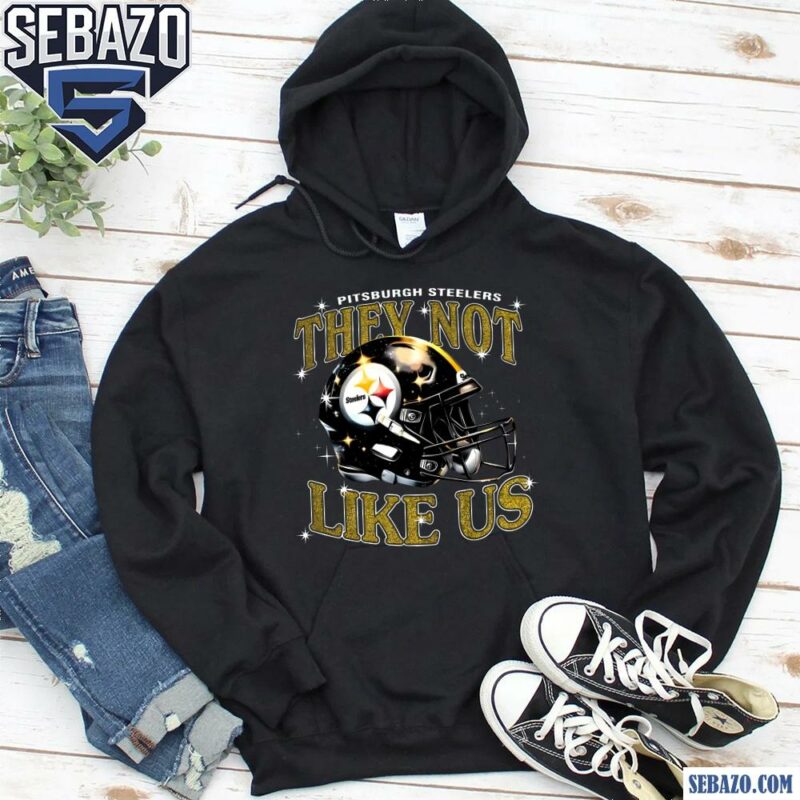 Pitsburgh Steelers They Not Like Us Football Helmet Shirt hoodie