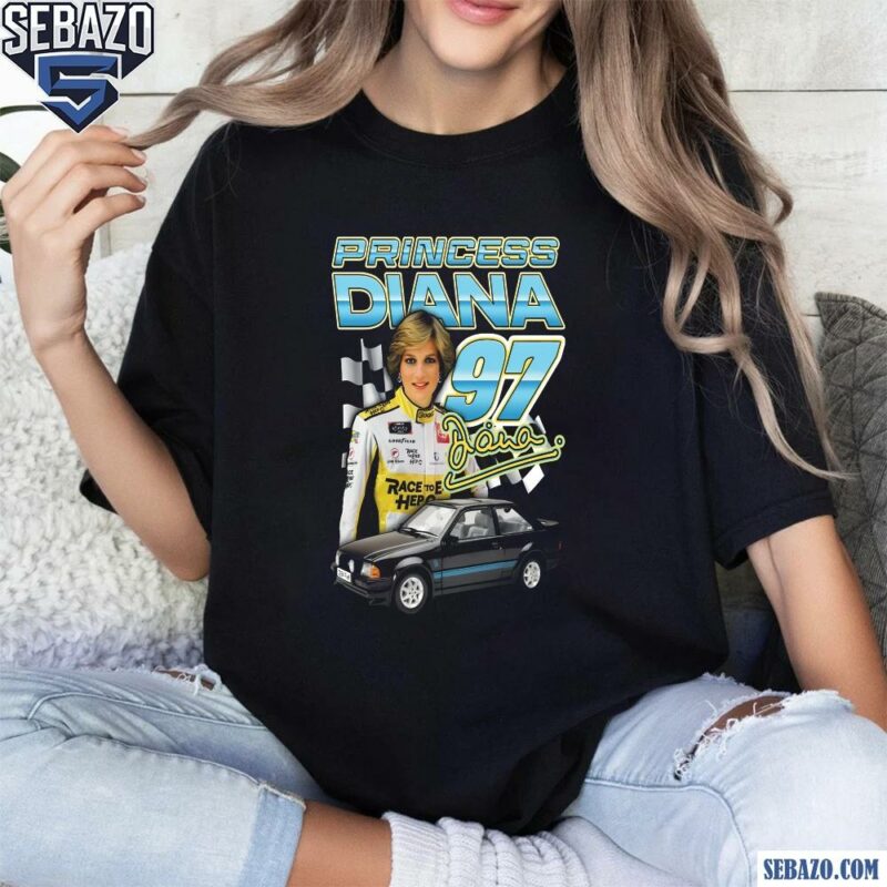 Princess Diana 97 Signature Race Car Shirt t-shirt