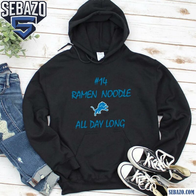 Ramen Noodle All Day Long Detroit Lions 14 Amon Ra St Brown Shirt hoodie