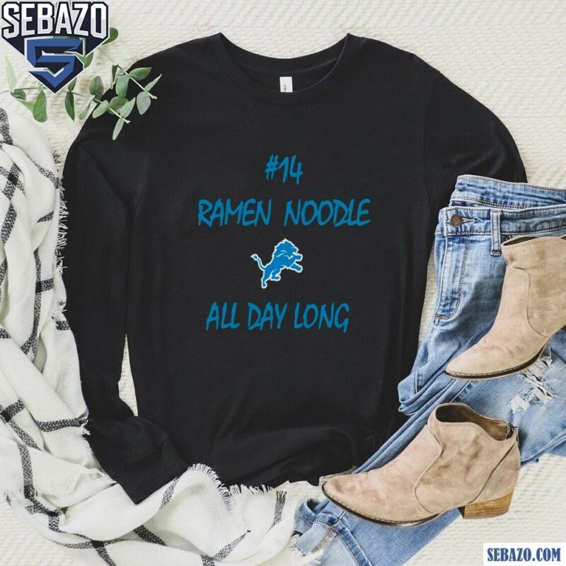 Ramen Noodle All Day Long Detroit Lions 14 Amon Ra St Brown Shirt long sleeved