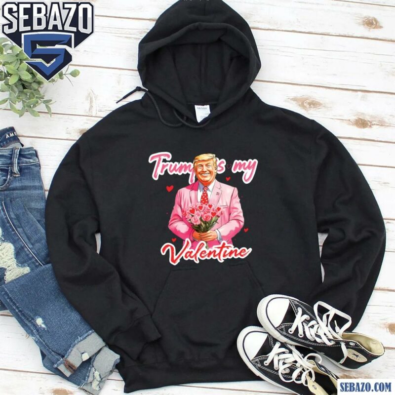 Retro Trump Is My Valentine Funny Trump Love Shirt hoodie