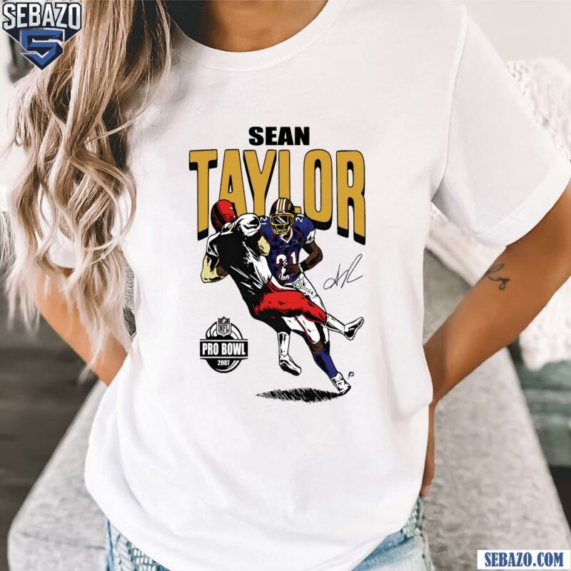 Sean Taylor Washington Commanders Nfl 2007 Pro Bowl Shirt t-shirt