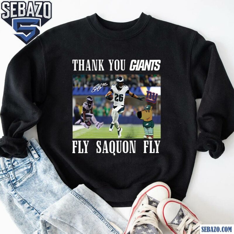 Thank You Giants Fly Saquon Fly Chill Guy Shirt sweatshirt