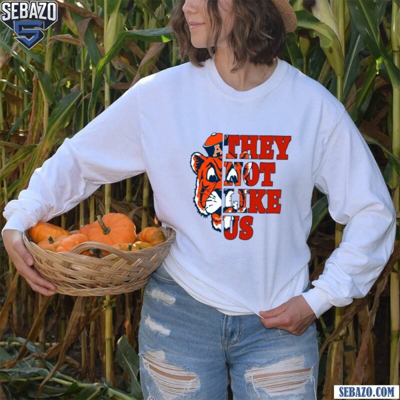 They Not Like Us Auburn Tigers College Football Shirt long sleeved