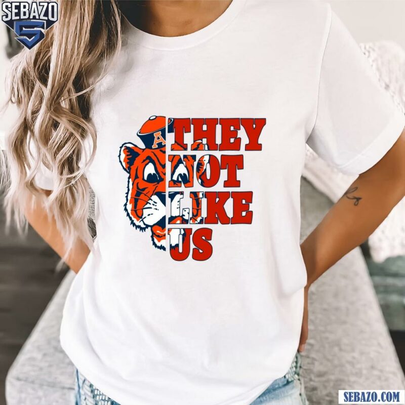 They Not Like Us Auburn Tigers College Football Shirt t-shirt