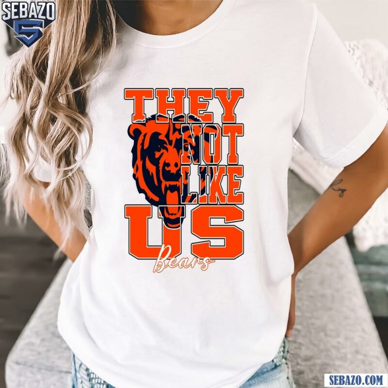 They Not Like Us Chicago Bears Nfl Football Shirt t-shirt