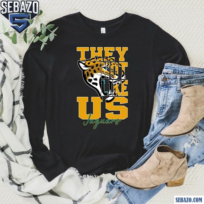 They Not Like Us Jacksonville Jaguars Nfl Football Shirt long sleeved