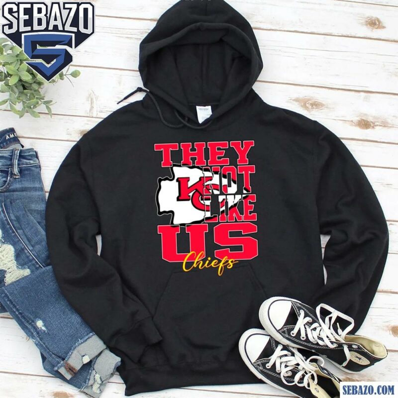 They Not Like Us Kansas City Chiefs Nfl Football Shirt hoodie