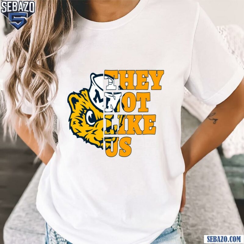 They Not Like Us Michigan Wolverines College Football Shirt t-shirt