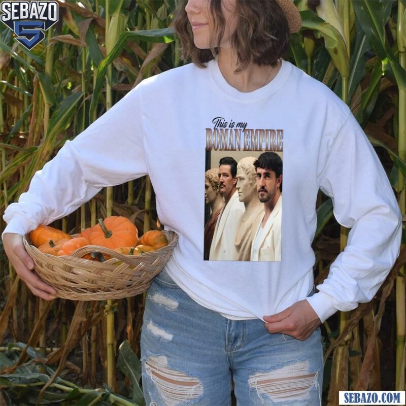 This Is My Roman Empire Pedro Pascal And Paul Mescal Shirt long sleeved