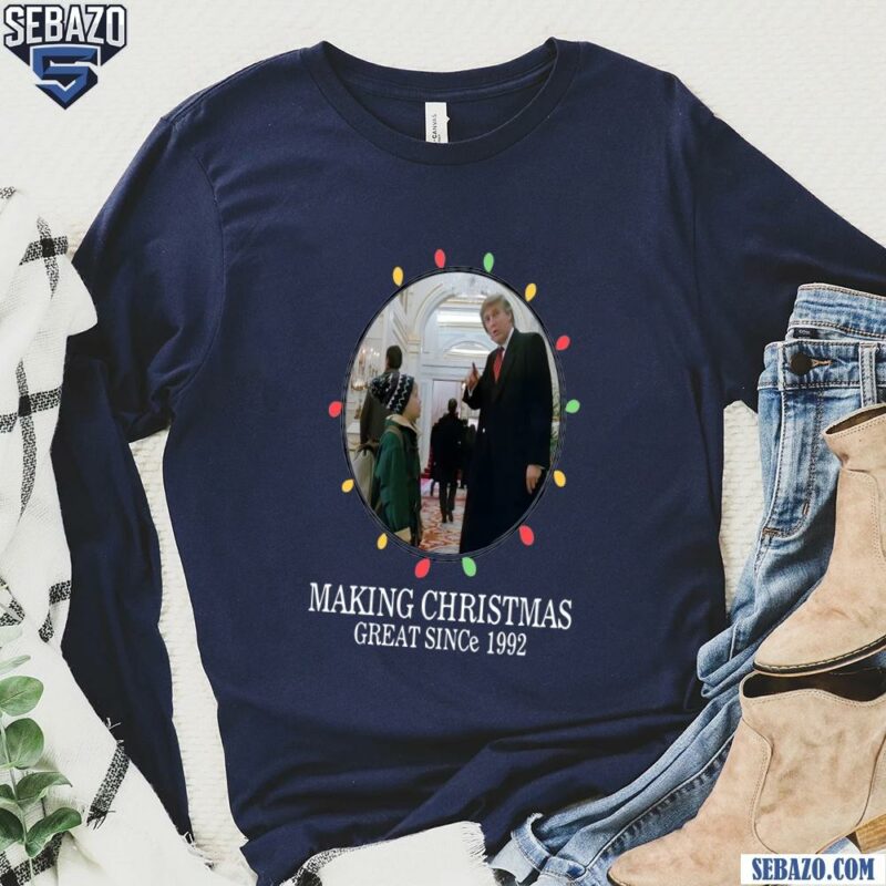 Trump Making Christmas Great Since 1992 Home Alone Shirt long sleeved