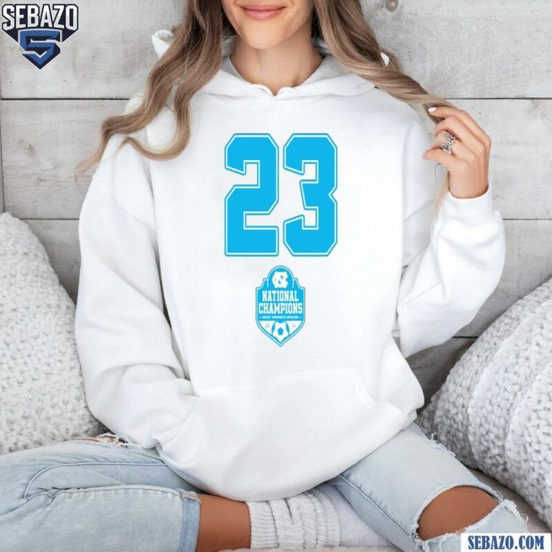 Unc Womens Soccer 23X National Champions Shirt hoodie